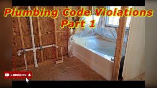 Plumbing Code Violations (Part 1)