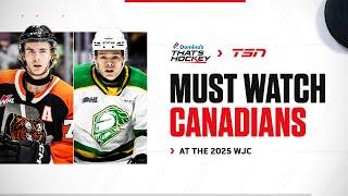 TOP 5 MUST WATCH CANADIANS AT THE 2025 IIHF WORLD JUNIOR CHAMPIONSHIP