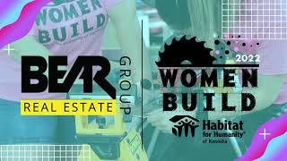 2022 Women Build | Bear Real Estate Group & Habitat For Humanity Kenosha