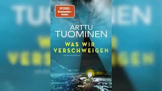 Was wir verschweigen: Kriminalroman Teil 1 by Arttu Tuominen | Hörbuch Krimis Thriller