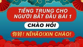 Học giao tiếp tiếng Trung chủ đề chào hỏi