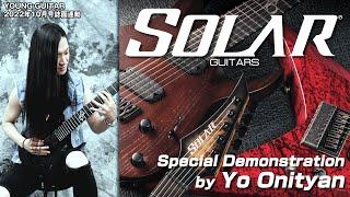 純度100%の鋼鉄凶器！　Solar Guitarsのオススメ８本をYo Onityanが徹底試奏