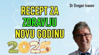 Dragan Ivanov - RECEPT ZA ZDRAVIJU NOVU GODINU