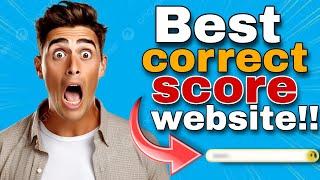 Best Correct Score Prediction Website – Get Accurate Betting Tips! 