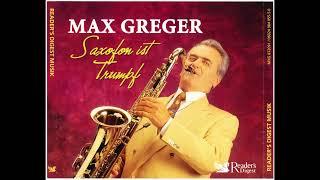 Max Greger - Saxofon Ist Trumpf CD2