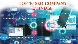 Top 30 SEO Company In India | Best SEO Agency In India | SEO Expert In India | SEO Consultants India