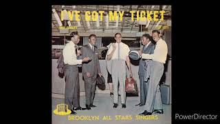 The Brooklyn Allstars-I Stood On The Banks Of Jordan