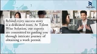 Talentwise Solutions | World of Endless Possibilities | Work Permit News of all around the world