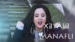 Xəyalə Manaflı - Gizli-gizli (Tezliklə 2015 HD Klip)