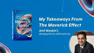 Amit Mookim’s Takeaways from Harish Mehta’s The Maverick Effect