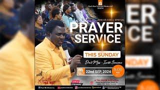 SPECIAL PRAYER SUNDAY SERVICE WITH APOSTLE PAUL M.E (22/09/2024)