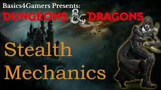 Dungeons and Dragons: Basics of Stealth