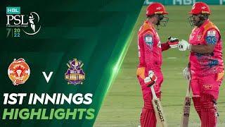 1st Innings Highlights | Islamabad United vs Quetta Gladiators | Match 10 | HBL PSL 7 | ML2T