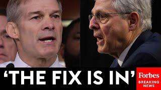 BREAKING NEWS: Jim Jordan Goes Off On Merrick Garland Over Investigations Into Hunter Biden, Trump