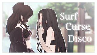 【MMD】Surf Curse Disco (+DL)