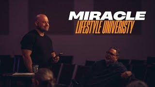 Miracle Lifestyle University | Brian Essary (Part 5 - Thursday Night)