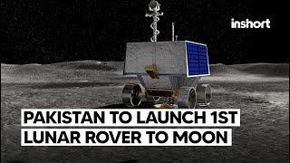 Pakistan to launch indigenous lunar rover to the moon in 2028 | InShort