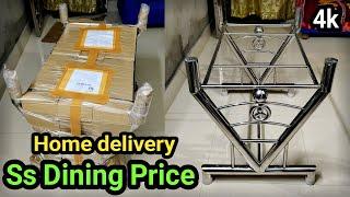 Rs3000 Stainless Steel Dining Table Price & Packing| All india delivery