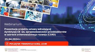 Webinarium o projekcie ustawy wdrażającej dyrektywę CSRD