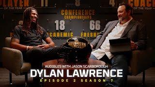 Audibles with Jason Scarborough: Dylan Lawrence (Episode 2 Season 7)