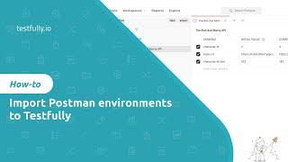 How to import Postman environments to Testfully