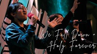 We Fall Down + Holy Forever | Light Church