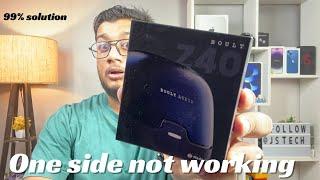 Boult audio Z40 one side not working || How to reset || Problem solved