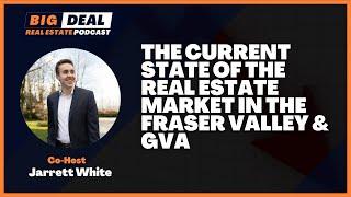 Fraser Valley Real Estate Market - Investing In The Fraser Valley