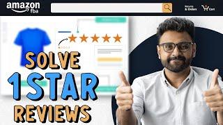 How to Handle 1-Star Reviews on Amazon: Improve Your Product Ratings | Amazon FBA