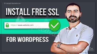 How to Install Free SSL Certificate in WordPress