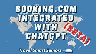 Booking.com integrated with ChatGPT!!