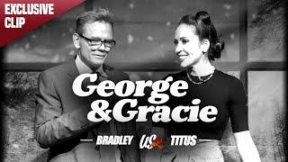 "US" | Bradley & Titus | Exclusive Clip: "George & Gracie"