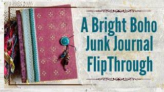 A Beautiful Boho Junk Journal | Creative Inspiration & Mixed Media  (SOLD)