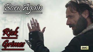 Rick Grimes | Born Again | The Walking Dead (Music Video) | Merry Christmas! :)