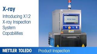 Introducing a New Cost-effective X-ray Inspection System: X12 Series