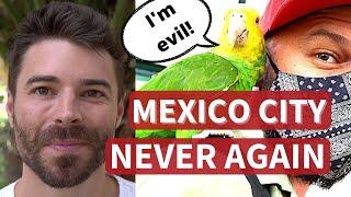 Why I Will Not Return To Mexico City | Dating Off The Beaten Path Ep. 1