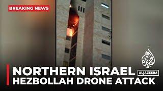 Hezbollah drone attack targets northern Israel, at least 39 injured