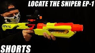 Locate the Sniper Ep-1 | Nerf Showdown Challenge #shorts
