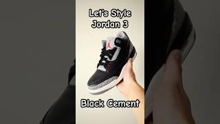 How To Style Jordan 3 Black Cement - Outfit Inspo