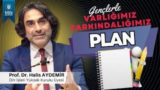 86 - Gençlerle Söyleşi: Plan - Varlığımız Farkındalığımız - 11.02.2022