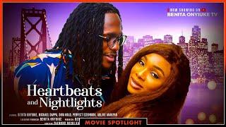 HEARTBEATS AND NIGHTLIGHTS  (NEW TRENDING NOLLYWOOD NIGERIAN MOVIE SPOTLIGHT 2025)