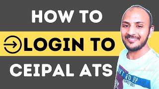 How To Login To CEIPAL For US Recruiters | @usitrecruit