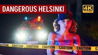 Is Helsinki really that dangerous at night?