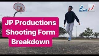 The Best Shooting Form On YouTube! | JP Productions Basketball Shooting Form Breakdown