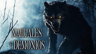 NAHUALES Y DEMONIOS Historias De Terror - REDE