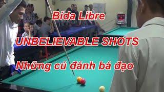 Bida Libre | Những cú đánh bá đạo Unbelievable shots (Billiard Carom Libre in Vietnam)