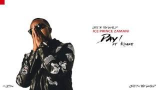 Ice Prince - Day 1 (ft. Koker) (Audio) | Jos To The World