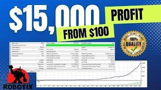 Forex Robot Earned +$15000  With $100 Deposit Best Forex Robot 2025 , Forex ea , robot forex