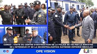 CONGO : VISITE DU CENTRE D'INSTRUCTION DE LA POLICE DE YIE PAR LE MINISTRE  RAYMOND ZEPHIRIN MBOULOU