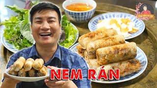 NEM RÁN (Chả giò Hà Nội) – Làm thế này nhân bao ngon, giòn vỏ. Món Tết, món cỗ đều phải có | CCVB